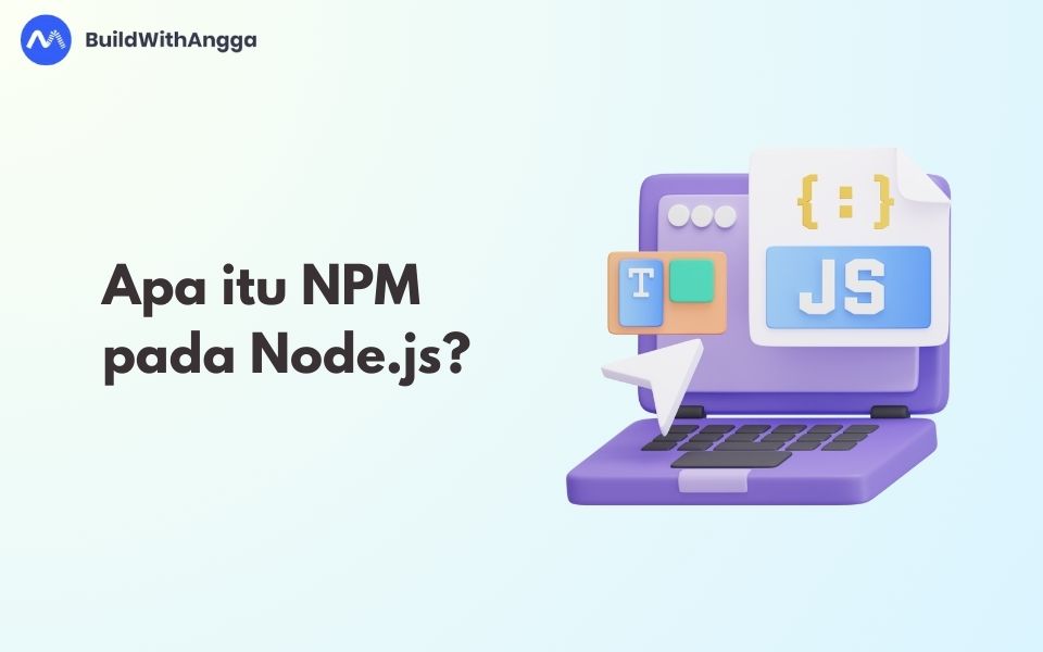 Apa itu NPM pada Node.js?